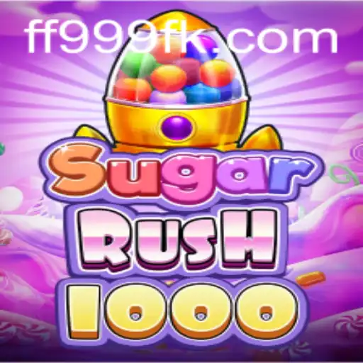 Explorando o Mundo de SugarRush1000 e a Palavra-Chave FF999